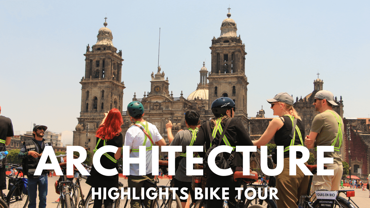 Architecture Highlights Bike Tour Mexico City